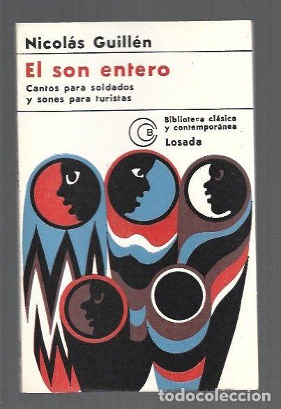 B&uuml;cher: SON ENTERO - EL. CANTOS PARA SOLDADOS Y SONES PARA TURISTAS - GUILLEN, NICOLAS