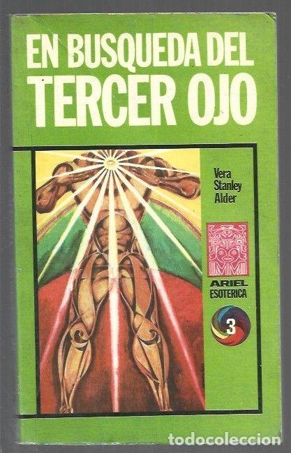 Libros: EN BUSQUEDA DEL TERCER OJO - ALDER, VERA STANLEY - Foto 1
