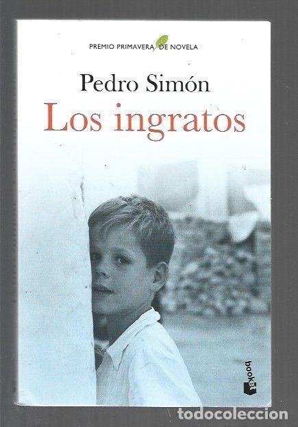 Libros: INGRATOS - LOS - SIMON, PEDRO