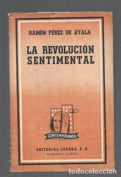 Libri di seconda mano: REVOLUCION SENTIMENTAL - LA - PEREZ DE AYALA, RAMON
