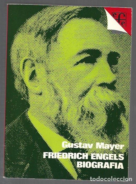 Libros: FRIEDRICH ENGELS. BIOGRAFIA - MAYER, GUSTAV - Foto 1