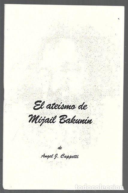 Livros em segunda m&atilde;o: ATEISMO DE MIJAIL BAKUNIN - EL - CAPPETTI, ANGEL J.
