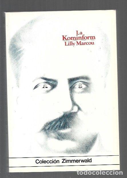 Libros: KOMINFORM - LA - MARCOU, LILLY - Foto 1