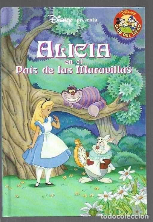 B&uuml;cher: ALICIA EN EL PAIS DE LAS MARAVILLAS - DISNEY
