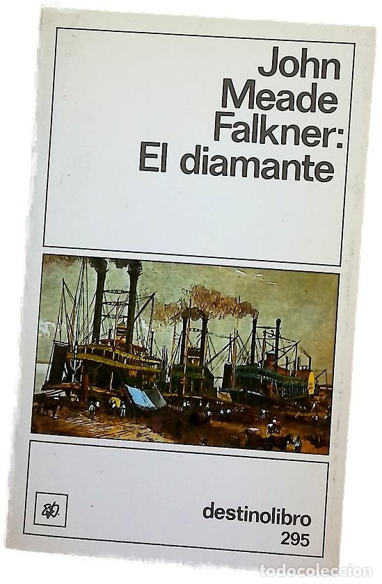 Libros: El diamante - Falkner, John Meade