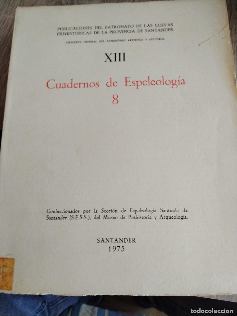 Libros: Cuadernos de espeleolog&iacute;a -Santander- - Foto 4