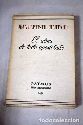 Libros: El alma de todo apostolado