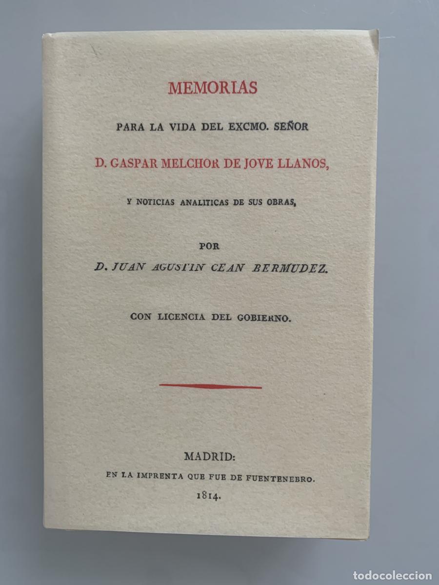 Libros: MEMORIAS PARA LA VIDA DEL EXCMO. SE&Ntilde;OR D. GASPAR MELCHOR DE JOVELLANOS Y NOTICIAS ANAL&Iacute;TICAS DE SUS
