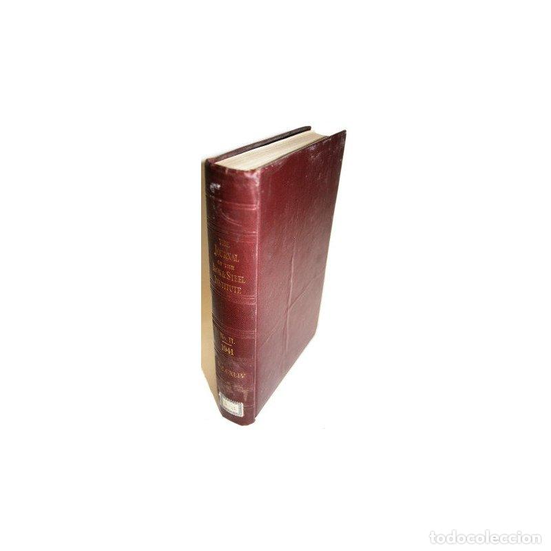 Libros: THE JOURNAL OF THE IRON AND STEEL INSTITUTE 1941 - VV. AA.
