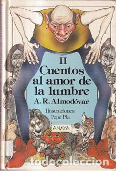 Libros: II Cuentos al amor de la lumbre - A. R. Almod&oacute;var