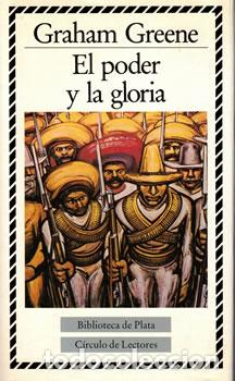 Libros: El poder y la gloria - Graham Greene - Foto 1