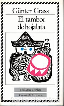 Libros: El tambor de hojalata - G&uuml;nter Grass - Foto 1