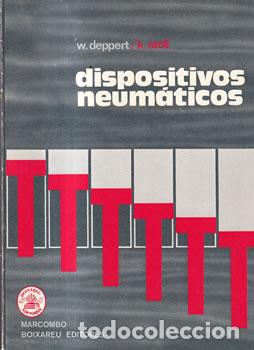 Libri di seconda mano: Dispositivos neum&aacute;ticos - W. Deppert / K. Stoll