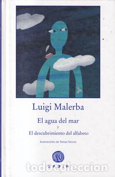 Libros: El agua del mar y El descubrimientos del alfabeto - Luigi Malerba