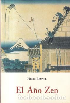 Libros: El a&ntilde;o zen - Henri Brunel - Foto 1