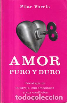 Libros: Amor puro y duro - Pilar Varela