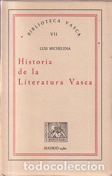 Libros: Historia de la Literatura Vasca - Luis Muchelena