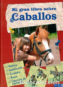 Libros: Mi gran libro sobre caballos - VV.AA