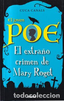 Libros: El extra&ntilde;o crimen de Mary Roget - Cuca Canals