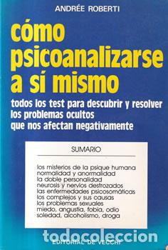 Libros: C&oacute;mo psicoanalizarse a s&iacute; mismo - Andr&eacute;e Roberti - Foto 1