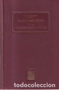 Libros: C&aacute;lculo simplificado de las construcciones civiles - P. W. Scharroo