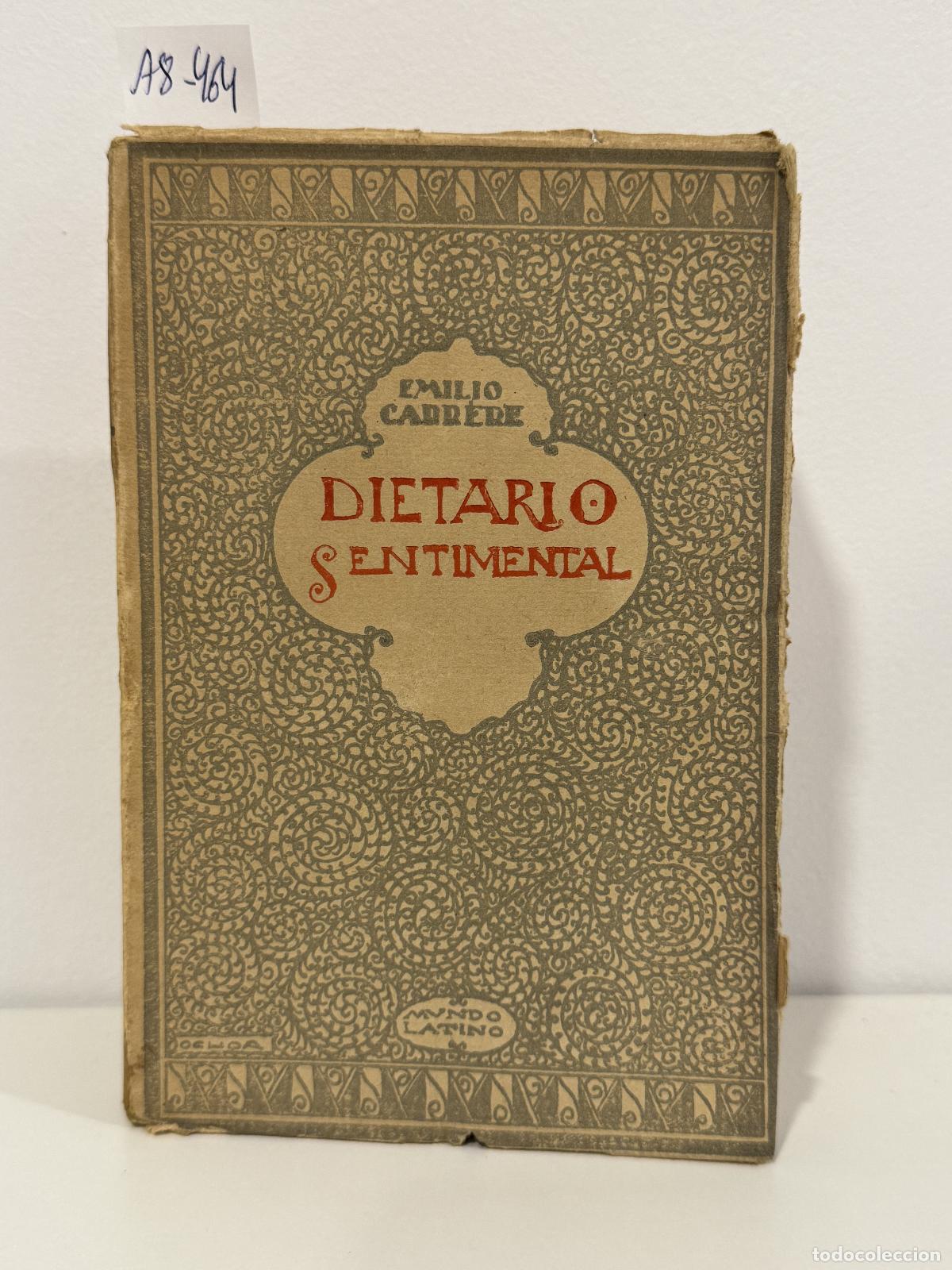Libros: CARRERE, Emilio. - Dietario sentimental.