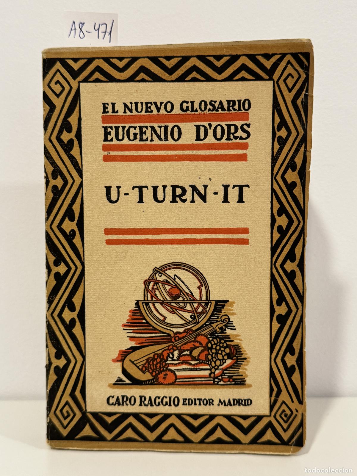 Libros: D'ORS, Eugenio. - U-turn-it.