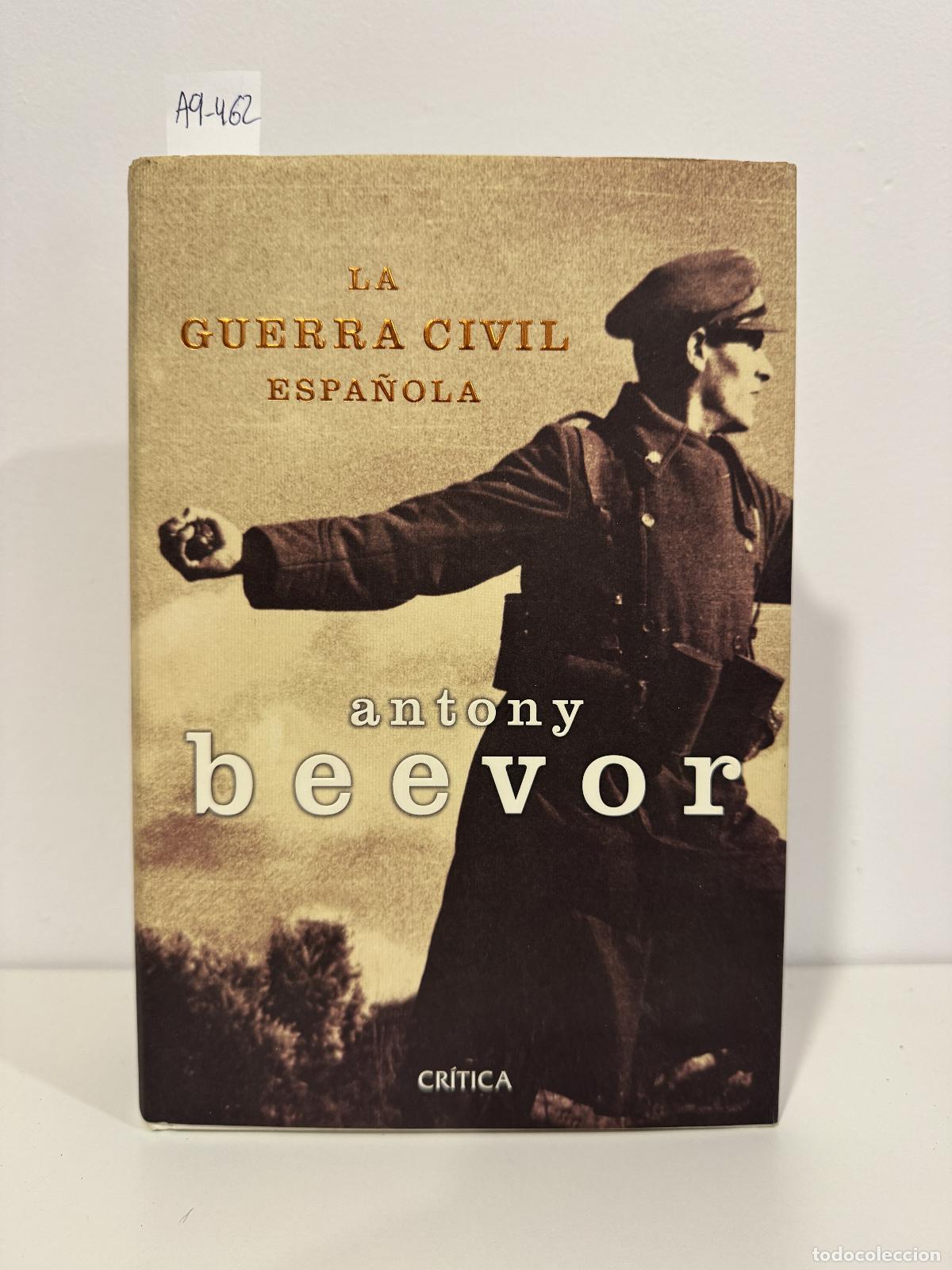 Libros: BEEVOR, Antony. - La Guerra Civil Espa&ntilde;ola.