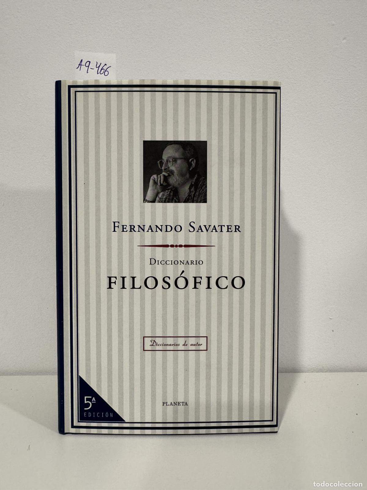 Libros: SAVATER, Fernando. - Diccionario filos&oacute;fico.