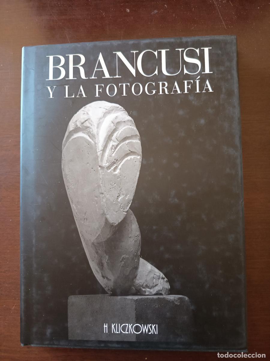 Libri di seconda mano: Brancusi y la fotograf&iacute;a - Elisabeth A. Brown