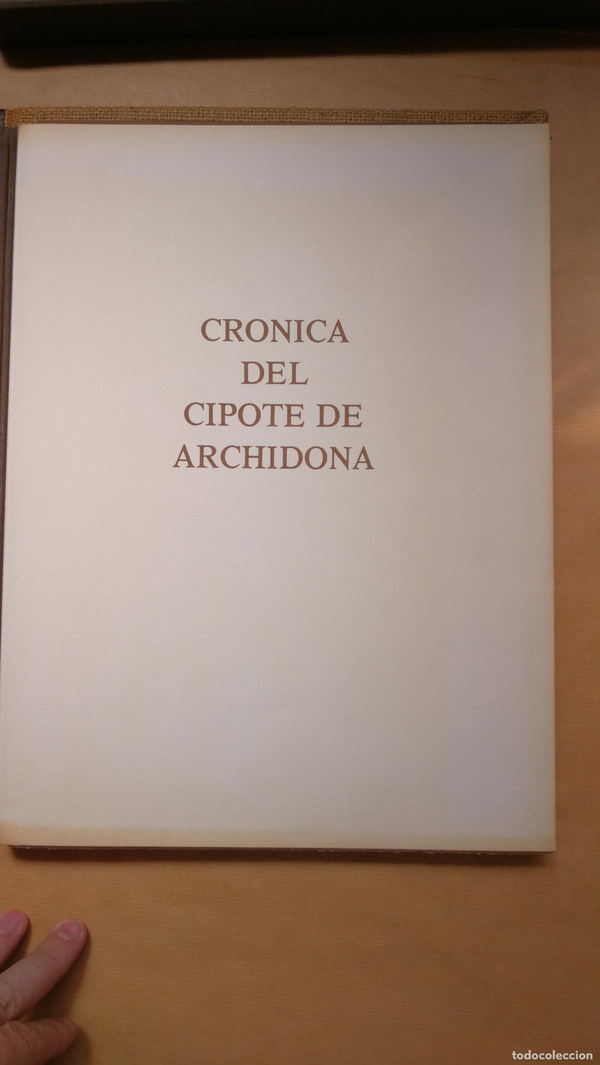 Libros: CR&Oacute;NICA DEL CIPOTE DE ARCHIDONA. - &rdquo;CELA, Camilo Jos&eacute;.&rdquo;