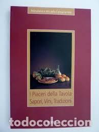 Libros: I Piaceri della Tavola Sapori, Vini, Tradizioni