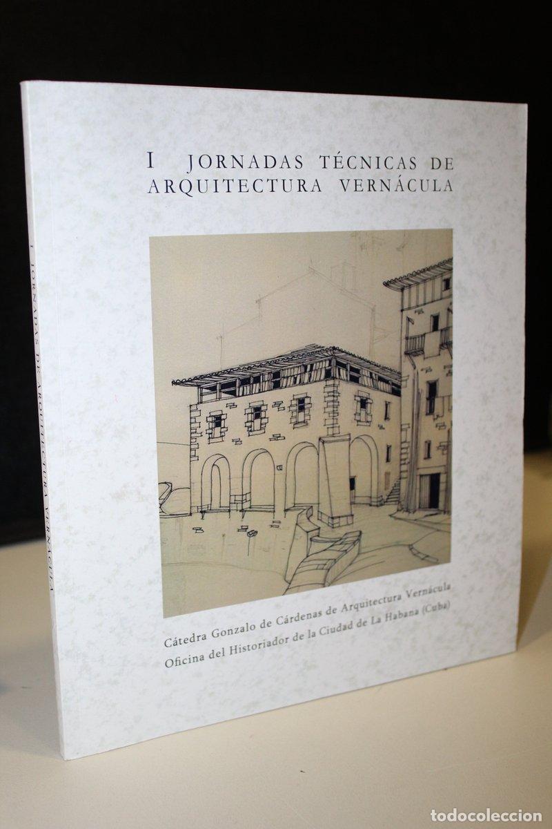books: I Jornadas T&eacute;cnicas de Arquitectura Vern&aacute;cula.- Contiene CD/DVD. - Vv.aa.