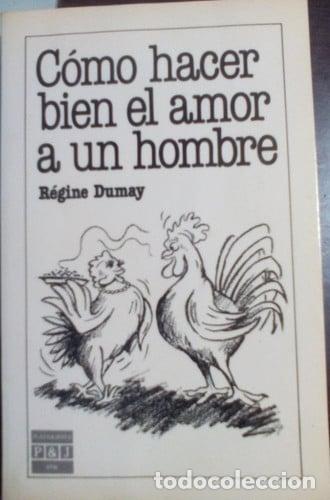 Libros: C&oacute;mo hacer bien el amor a un hombre