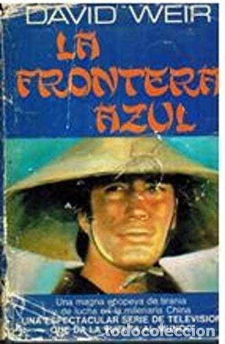 Libros: La frontera azul - David Weir