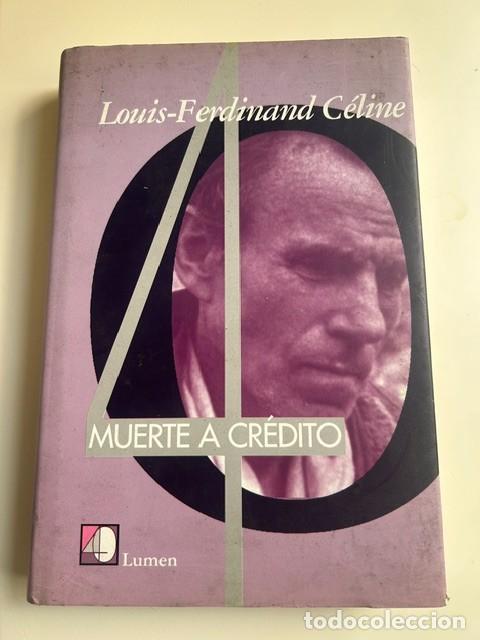 Libros: Muerte a cr&eacute;dito -Celine-