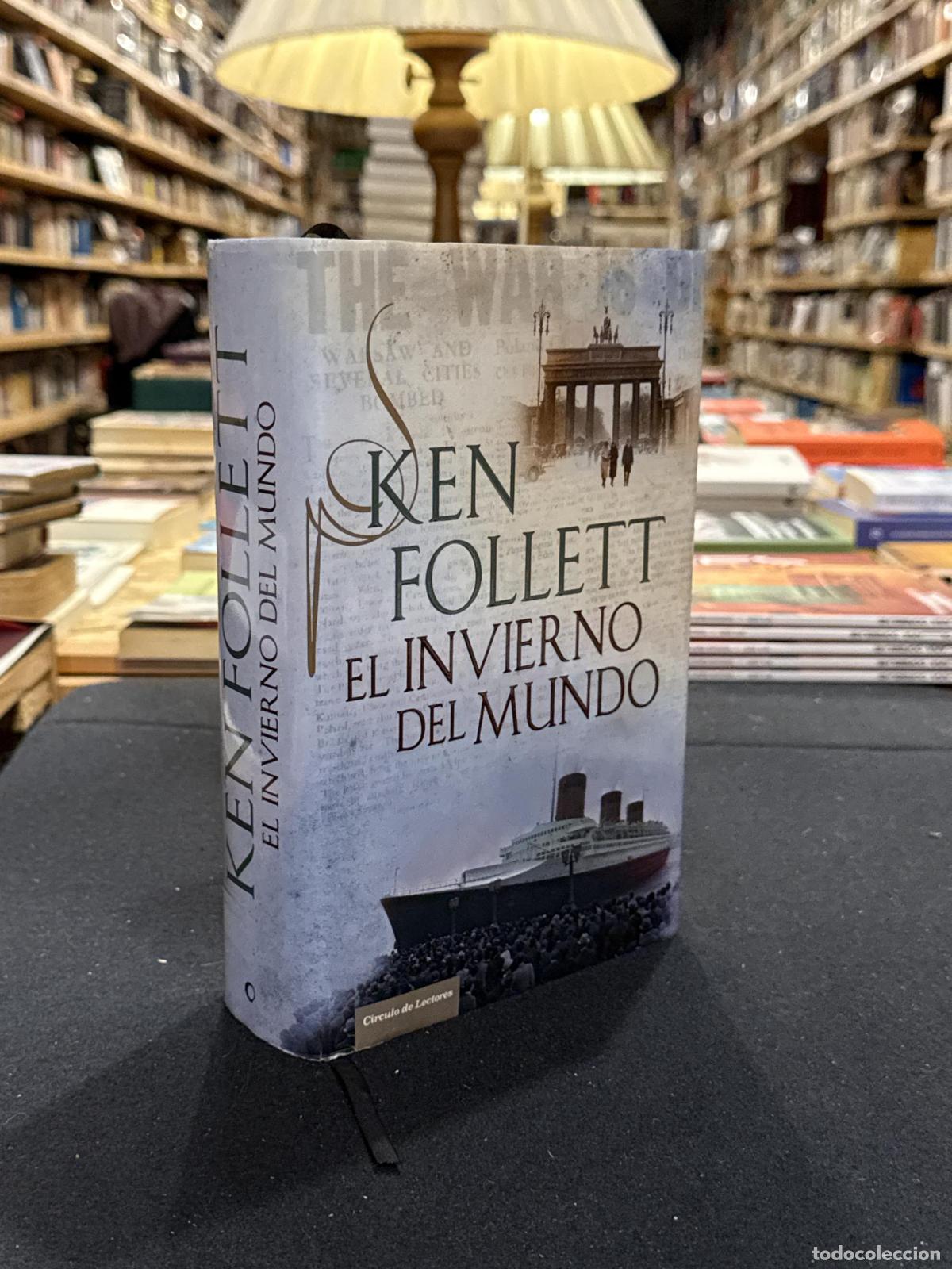 El invierno del mundo - Ken Follet