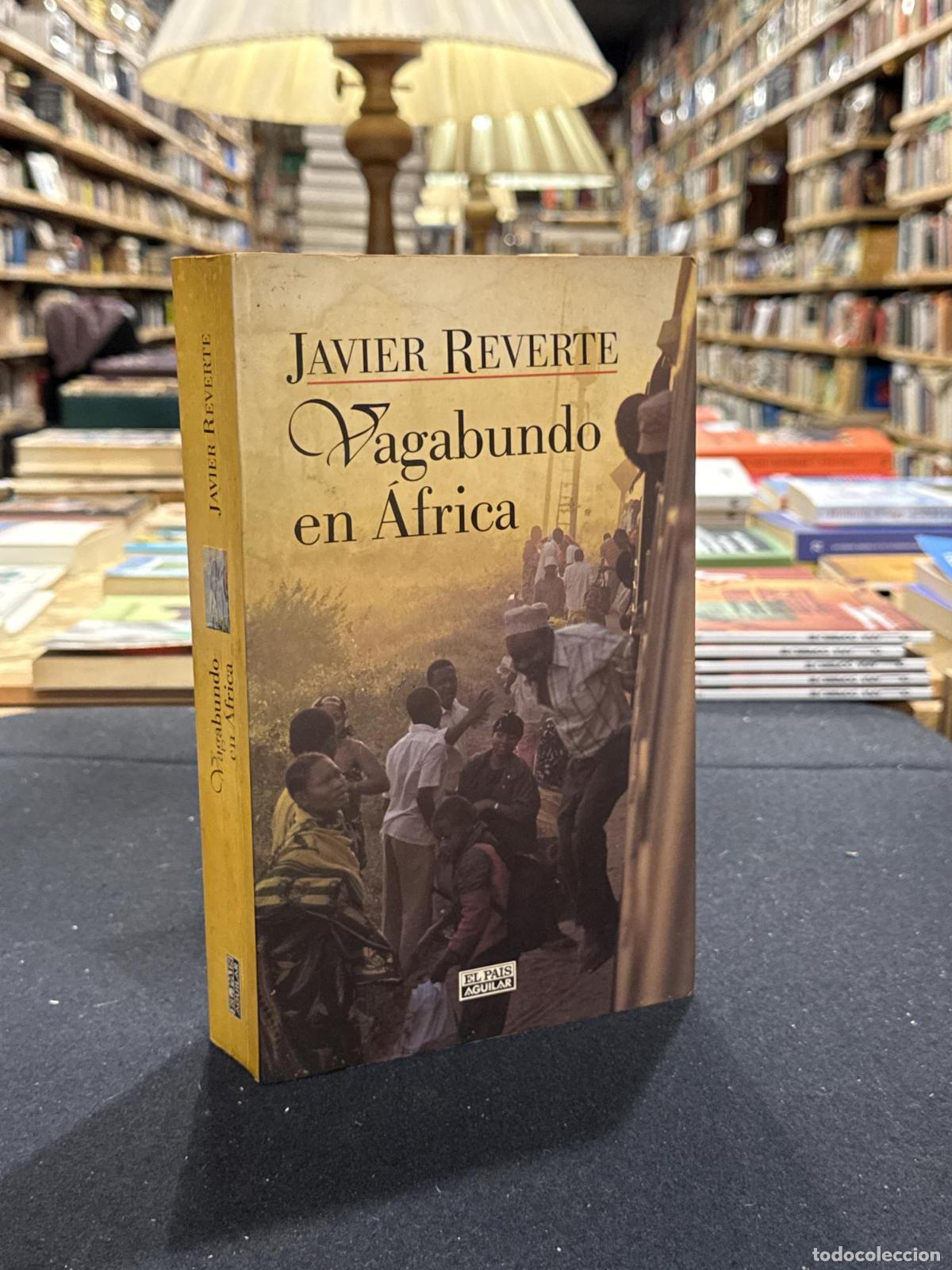 Vagabundo en &Aacute;frica - Javier Reverte