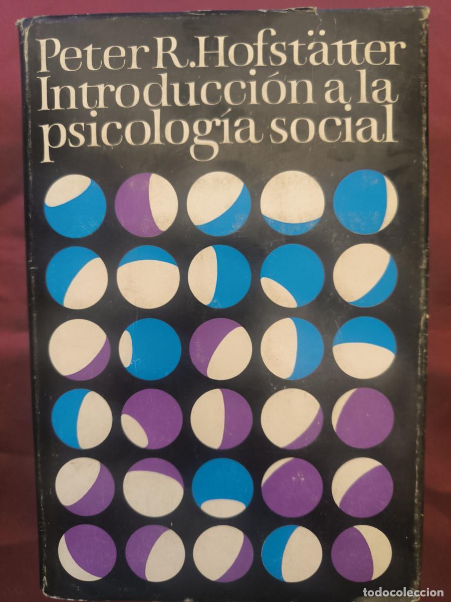 Livres: Introducci&oacute;n a la Psicolog&iacute;a Social. An&aacute;lisis - Peter R. Hofst&auml;tter