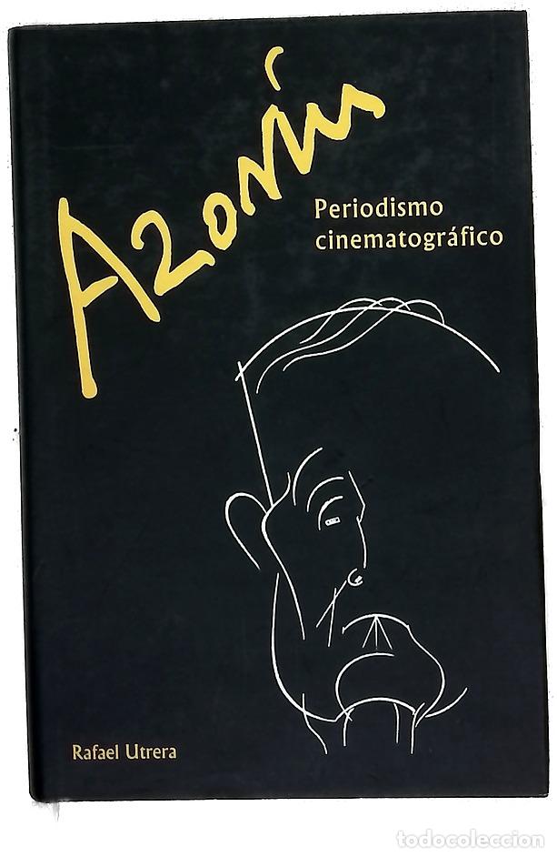 Libros: Azor&iacute;n periodismo cinematogr&aacute;fico - Foto 1