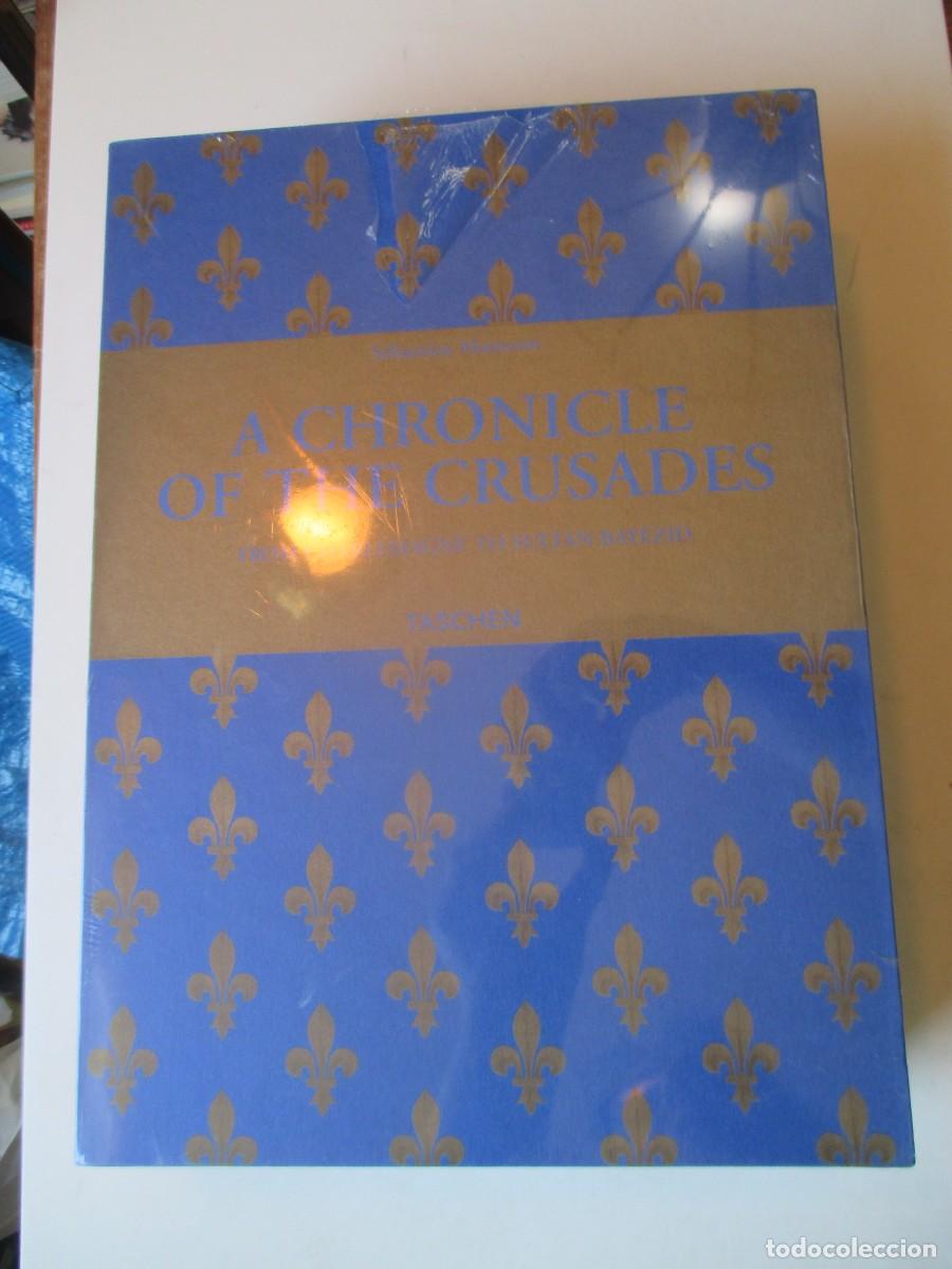 B&uuml;cher: S&Eacute;BASTIEN MAMEROT A chronicle of the crusades ( Ed. Taschen ) W41371