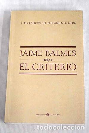Libros: El criterio. Los clasicos del pensamiento libre