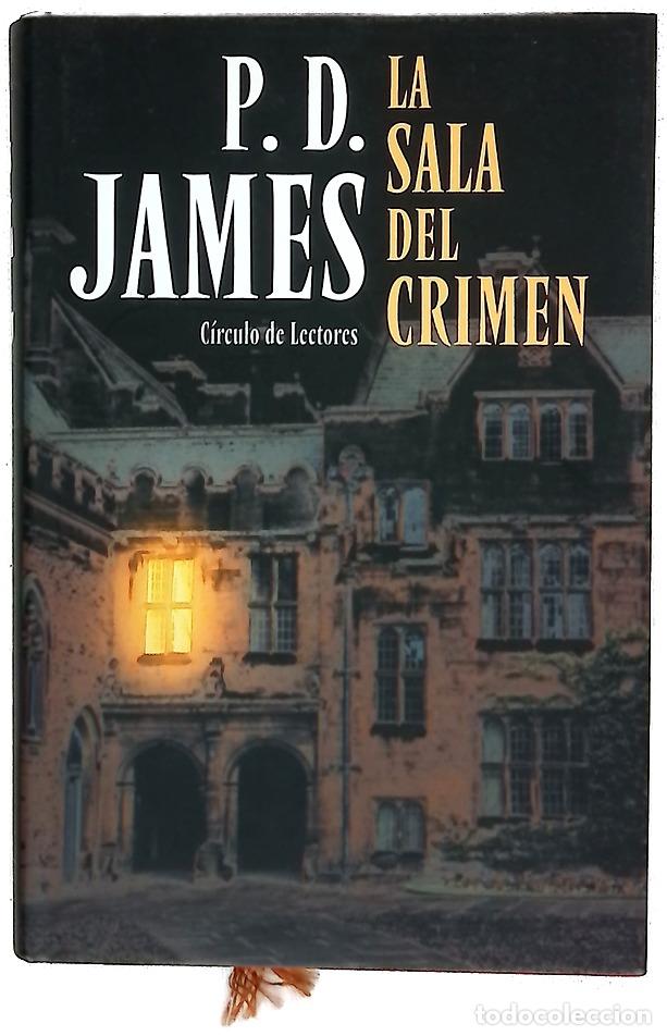 Libros: La sala del crimen - James, P. D