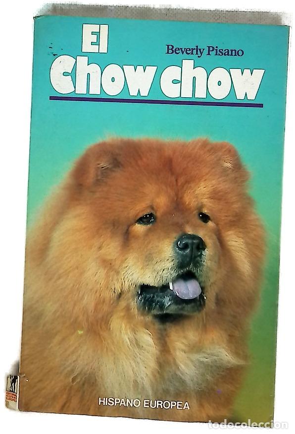 Libros: El chow chow - Pisano, Beverly