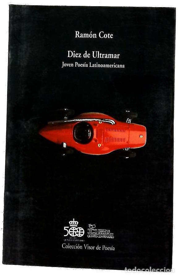 Libros: Diez de ultramar presentaci&oacute;n de la joven poes&iacute;a latinoamericana