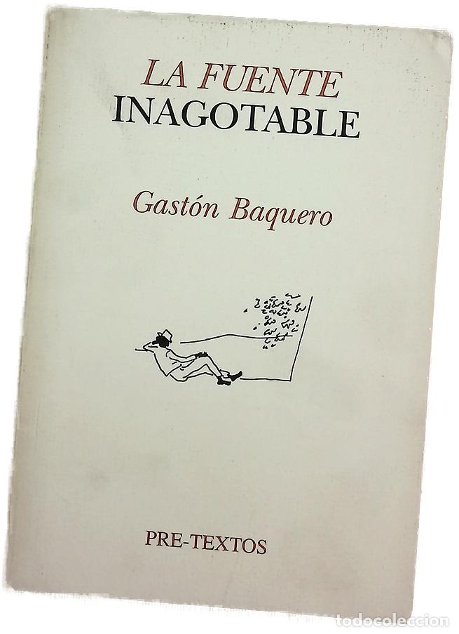 B&uuml;cher: La fuente inagotable - Baquero, Gast&oacute;n