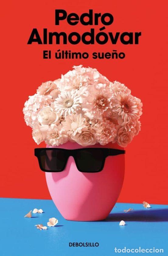 books: EL &Uacute;LTIMO SUE&Ntilde;O - ALMOD&Oacute;VAR, PEDRO