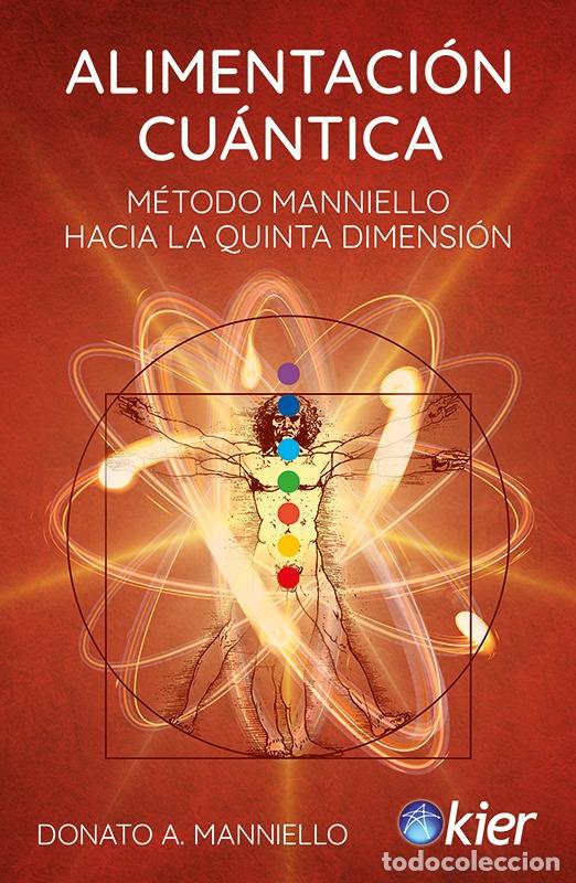 Libros: ALIMENTACI&Oacute;N CU&Aacute;NTICA - Manniello, Donato A. - Foto 1