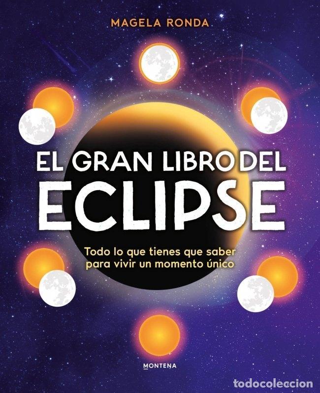 Livros em segunda m&atilde;o: EL GRAN LIBRO DEL ECLIPSE - RONDA, MAGELA
