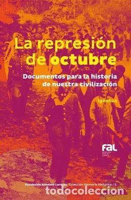 Libros: LA REPRESI&Oacute;N DE OCTUBRE - IGNOTUS